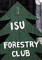 Sign: ISU Forestry Club